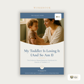 My Toddler Is Losing It (And So Am I) — The Evidence-Based Behaviour Workbook | Ages 1–5